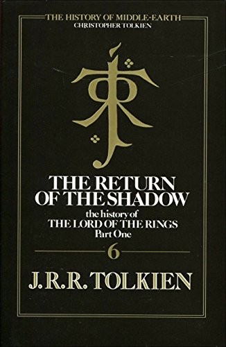 J. R. R. Tolkien: The return of the shadow (1988, Unwin Hyman)