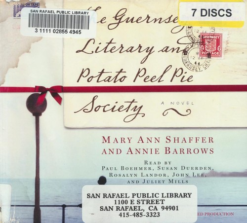Annie Barrows, Mary Ann Shaffer, Mary Ann Shaffe: The Guernsey Literary and Potato Peel Pie Society (2008, Books on Tape)