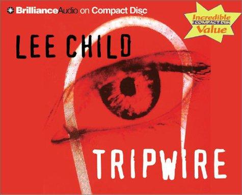 Lee Child: Tripwire (AudiobookFormat, 2003, Brilliance Audio on CD Value Priced)