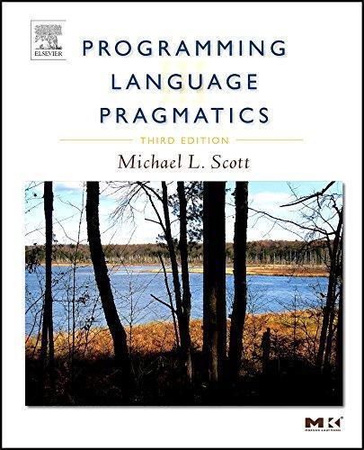 Programming Language Pragmatics (2009, Elsevier/Morgan Kaufmann Pub.)