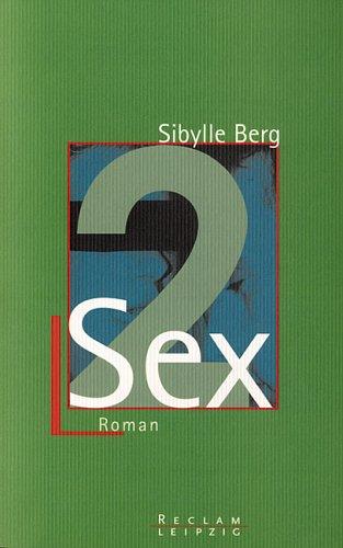 Sex II. (Paperback, German language, 1999, Reclam, Leipzig)