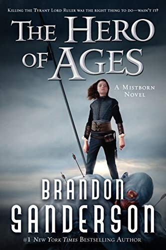 Brandon Sanderson: The Hero of Ages (Paperback, 2014, Tor Teen)