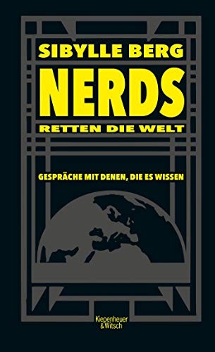 Nerds retten die Welt (Hardcover, German language, 2020, Kiepenheuer & Witsch)