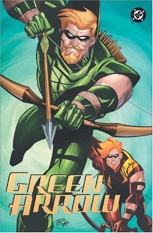 Brad Meltzer: Green Arrow, Vol. 3: The Archer's Quest (Paperback, 2012, DC Comics)