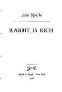 John Updike: Rabbit is rich (1981, Knopf, Distributed by Random House)