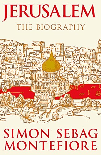 Simon Sebag-Montefiore: Jerusalem (Paperback, 2011, Orion Publishing Group)