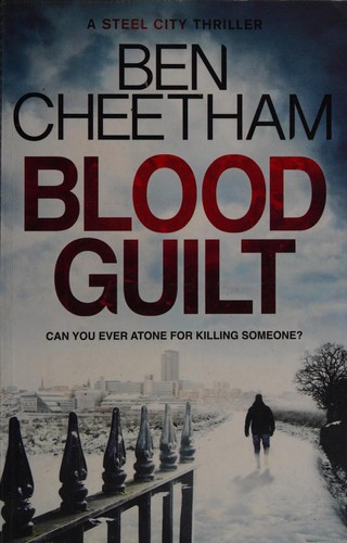 Ben Cheetham: Blood guilt (2013)