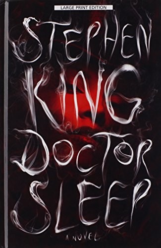 Doctor Sleep (Hardcover, 2013, Thorndike Press)