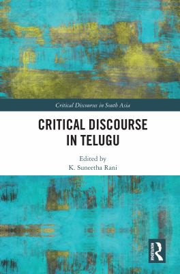 K. Suneetha Rani: Critical Discourse in Telugu (2021, Taylor & Francis Group)