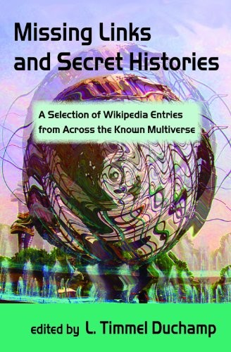 Missing Links and Secret Histories (Paperback, 2013, Aqueduct Press)