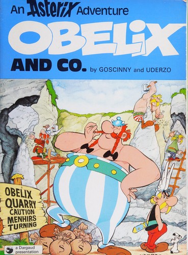 René Goscinny, Albert Uderzo: Obelix and Company (Paperback, 1979, Carl Berke)