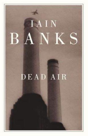 Dead Air (Hardcover, 2002, Little, Brown)
