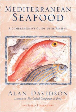 Mediterranean Seafood (Paperback, 2002, Ten Speed Press)