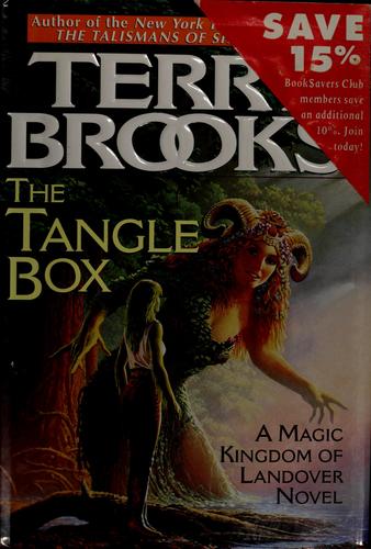 Terry Brooks: The tangle box (1994, Ballantine Books)