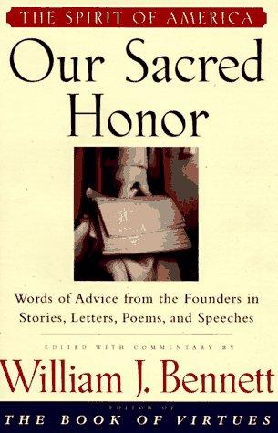 Our sacred honor (Hardcover, 1997, Simon & Schuster)
