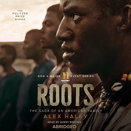 Alex Haley: Roots (AudiobookFormat, 2014, AudioGO and Blackstone Audio, Blackstone Audiobooks)