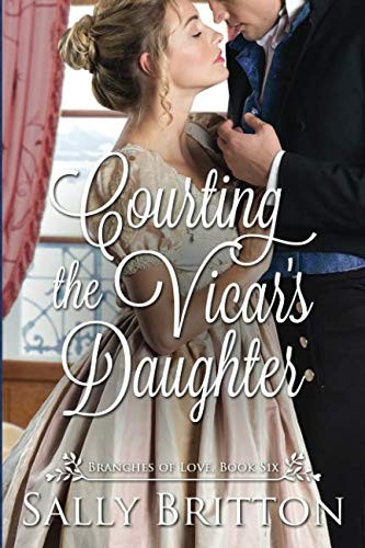 Sally Britton: Courting the Vicar's Daughter (Paperback, 2019, Blue Water Books)