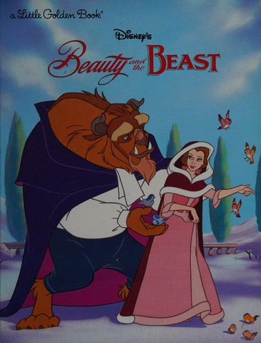 Teddy Slater: Disney's Beauty and the beast (Hardcover, 2004, Golden Books)