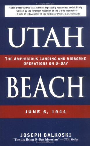 Joseph Balkoski: Utah Beach (Paperback, 2006, Stackpole Books)