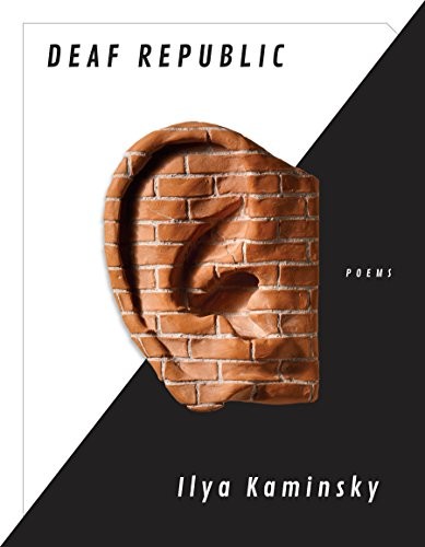 Deaf Republic (Paperback, 2019, Graywolf Press)