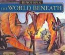 James Gurney: Dinotopia (Hardcover, 2003, Tandem Library)