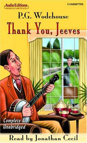 Thank You, Jeeves (AudiobookFormat, 2005, The Audio Partners)