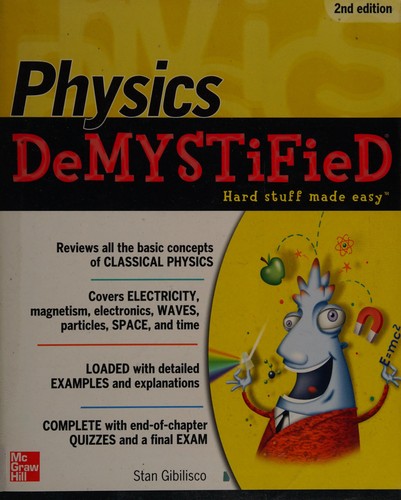 Physics demystified (2011, McGraw-Hill)
