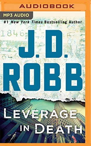 Nora Roberts: Leverage in Death (AudiobookFormat, 2018, Brilliance Audio)