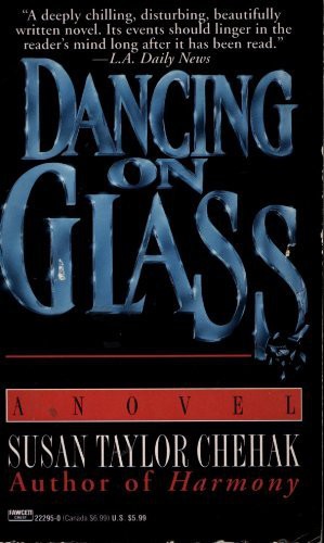 Dancing on Glass (Paperback, 1994, Fawcett)