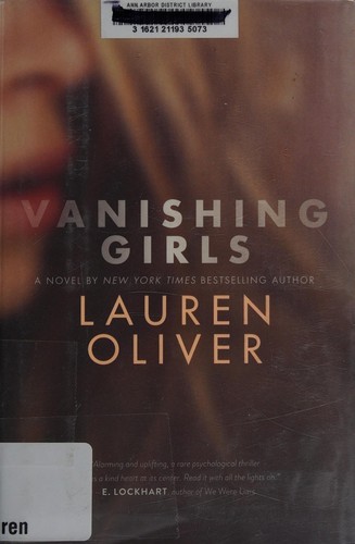 Lauren Oliver: Vanishing girls (2015, HarperCollins Publishers)