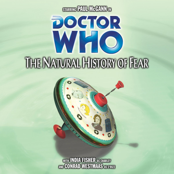 Jim Mortimore: The Natural History of Fear (AudiobookFormat, 2004, Big Finish Productions Ltd)