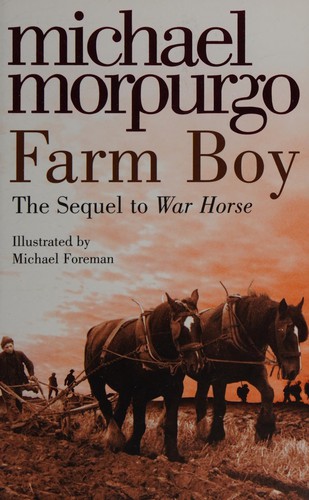 Michael Morpurgo: Farm Boy - Book 2 - War Horse (2011, HarperCollins Children's)