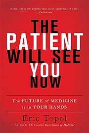 Eric J. Topol: The patient will see you now (2015)