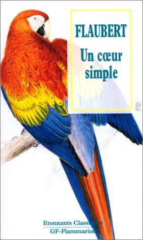 Gustave Flaubert, Gérard Gengembre: Un coeur simple (Paperback, French language, 1997, Flammarion)