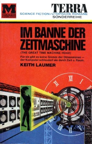 Keith Laumer: Im Banne der Zeitmaschine (Paperback, German language, 1966, Moewig)