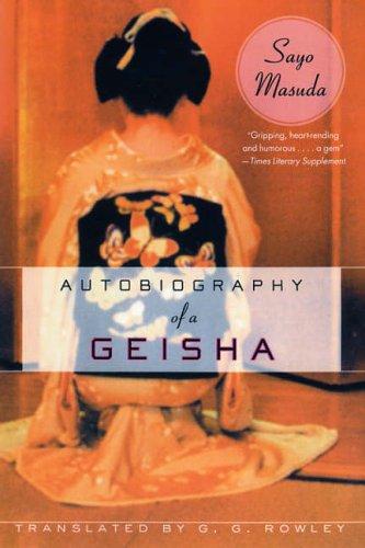 Autobiography of a Geisha (Paperback, 2005, Columbia University Press)