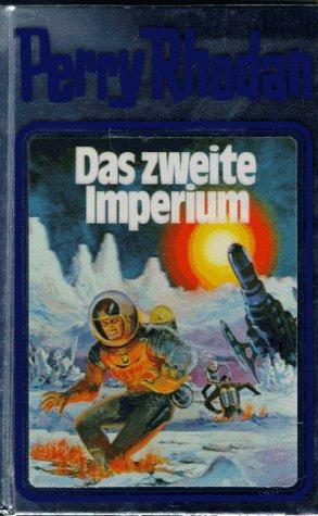 William Voltz: Das zweite Imperium (Hardcover, German language, 2001, Verlagsunion Pabel Moewig KG Moewig, Neff Hestia)