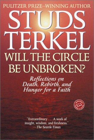Will the Circle Be Unbroken? (Paperback, 2002, Ballantine Books)