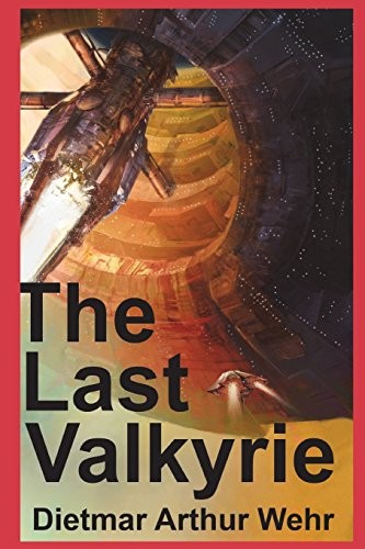 The Last Valkyrie (Paperback, 2016, Independently published)