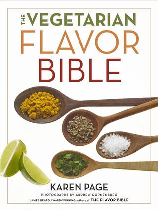 The Vegetarian Flavor Bible (Hardcover, 2014)