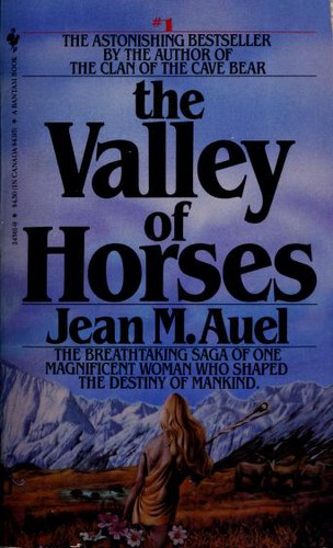 Jean M. Auel: The Valley of Horses (Paperback, 1983, Bantam Books)