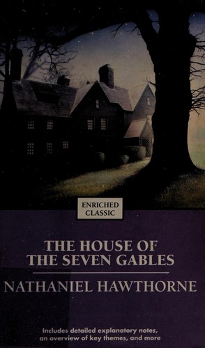 Nathaniel Hawthorne: The house of the seven gables (2007, Pocket Books)