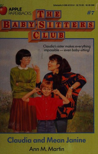 Ann M. Martin: Claudia and Mean Janine (Paperback, 1988, Scholastic)