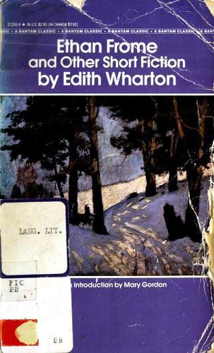 Ethan Frome and Other Short Fiction (Paperback, 1987, Bantam Books)