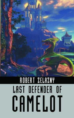 Last Defender of Camelot (Paperback, 2005, IBooks, Inc.)