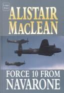 Force 10 from Navarone (Ulverscroft General Fiction) (Hardcover, 2001, Ulverscroft Large Print)