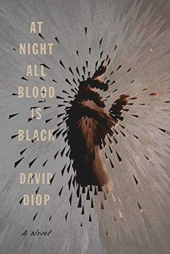 At Night All Blood Is Black (Hardcover, 2020, Farrar, Straus and Giroux)