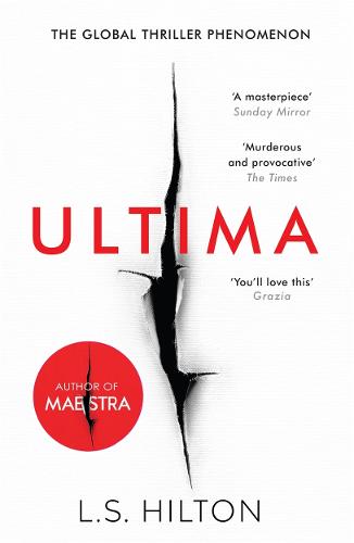 L. S. Hilton: Ultima (2018, Bonnier Zaffre)