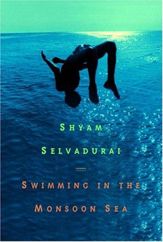 Swimming in the Monsoon Sea (Hardcover, 2005, Tundra Books)