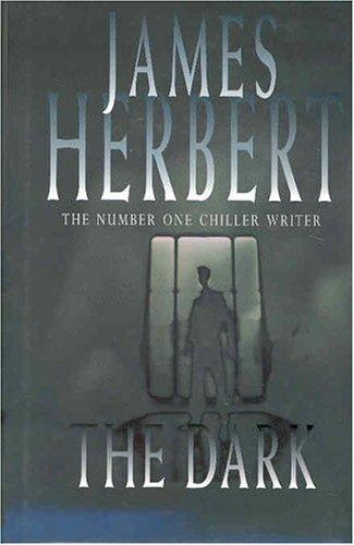 James Herbert: The Dark (Paperback, 2003, Macmillan U.K.)